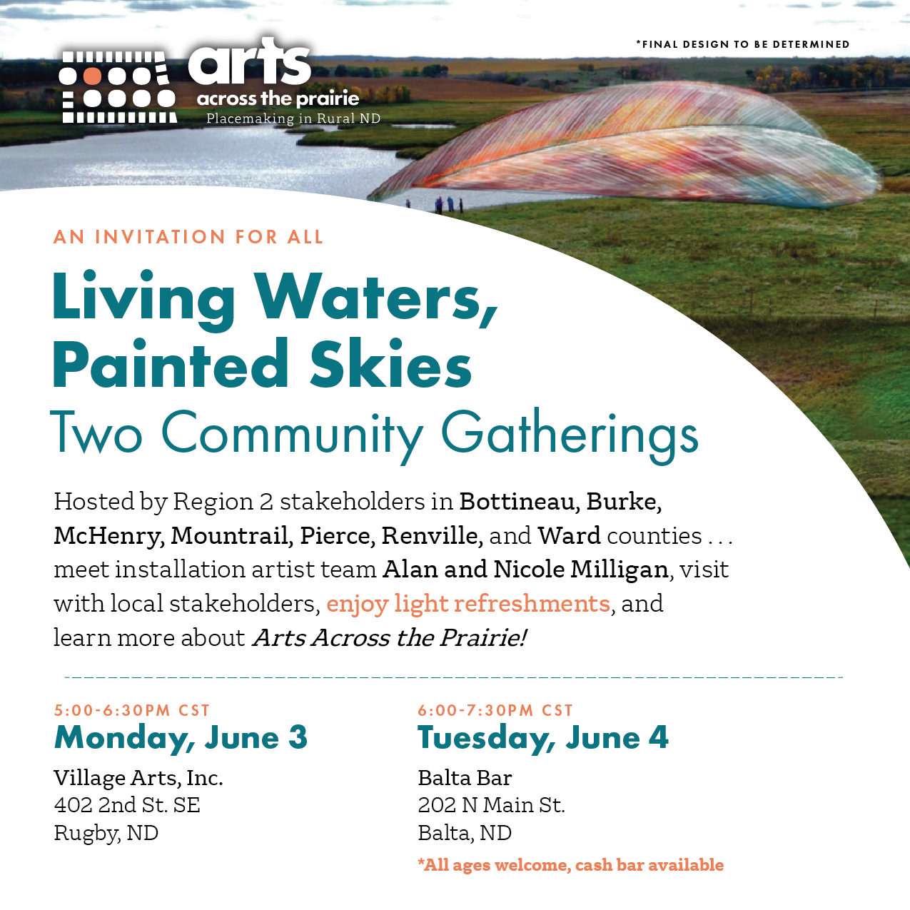 Arts Across the Prairie, Placemaking in Rural North Dakota invites all ages to attend the Region 2 Community Gatherings